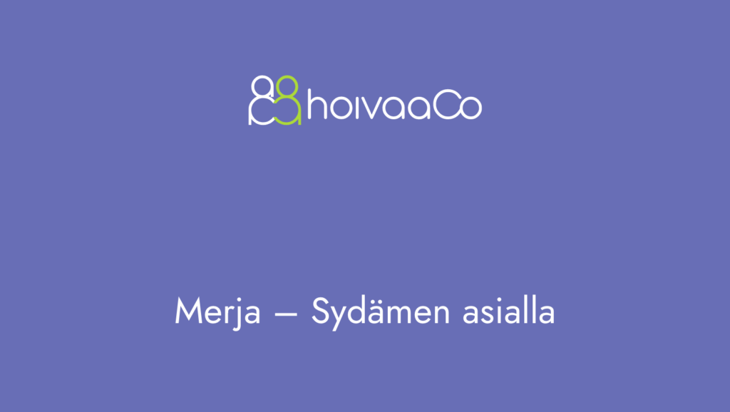 Hoivaacon asiakaskokemus
